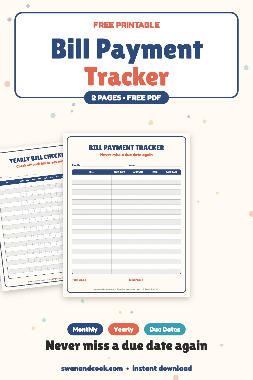 Free printable bill payment tracker with monthly bill log and yearly bill checklist from Swan and Cook