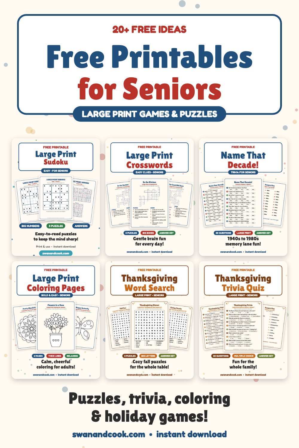 20 free printables for seniors including large print sudoku, crosswords, word search, trivia, coloring pages and Thanksgiving games from Swan and Cook