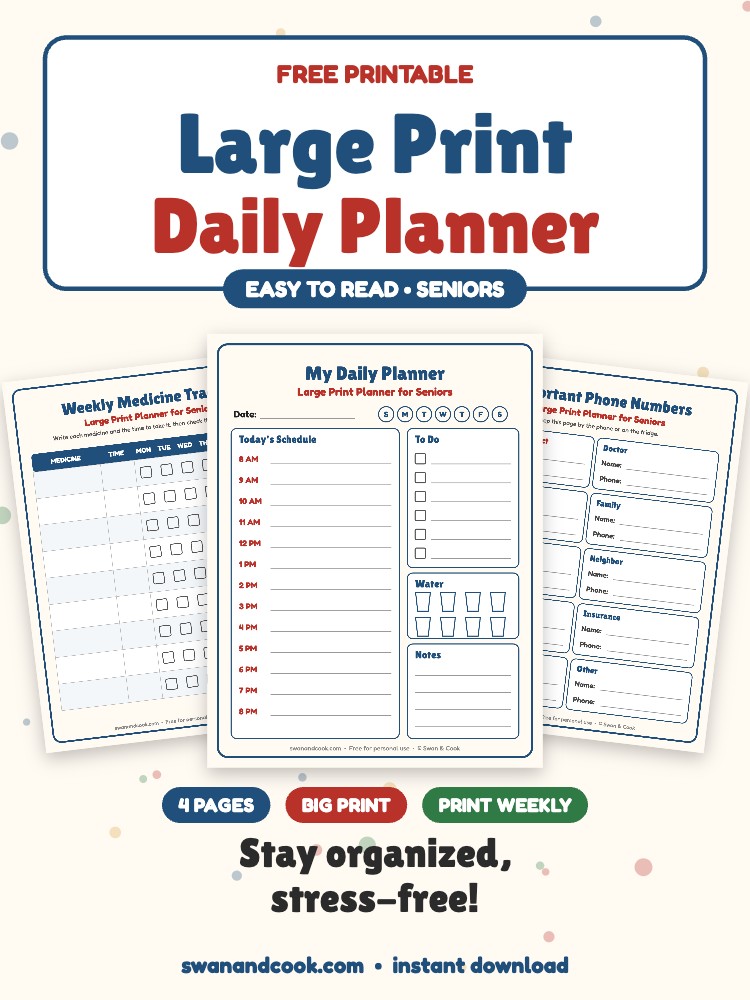 Free Large Print Daily Planner for Seniors (Medicine Tracker & Phone List)