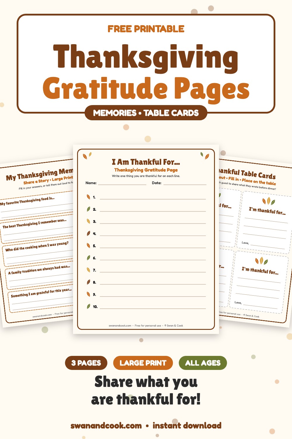 Free printable Thanksgiving gratitude pages with I am thankful for list, memory prompts and thankful table cards from Swan and Cook