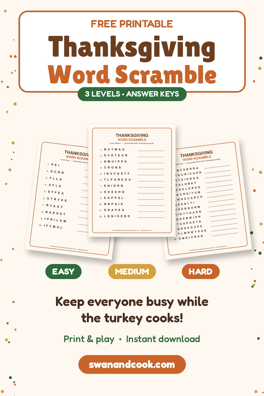 Free printable Thanksgiving word scramble for kids with easy, medium and hard levels and answer keys from Swan and Cook